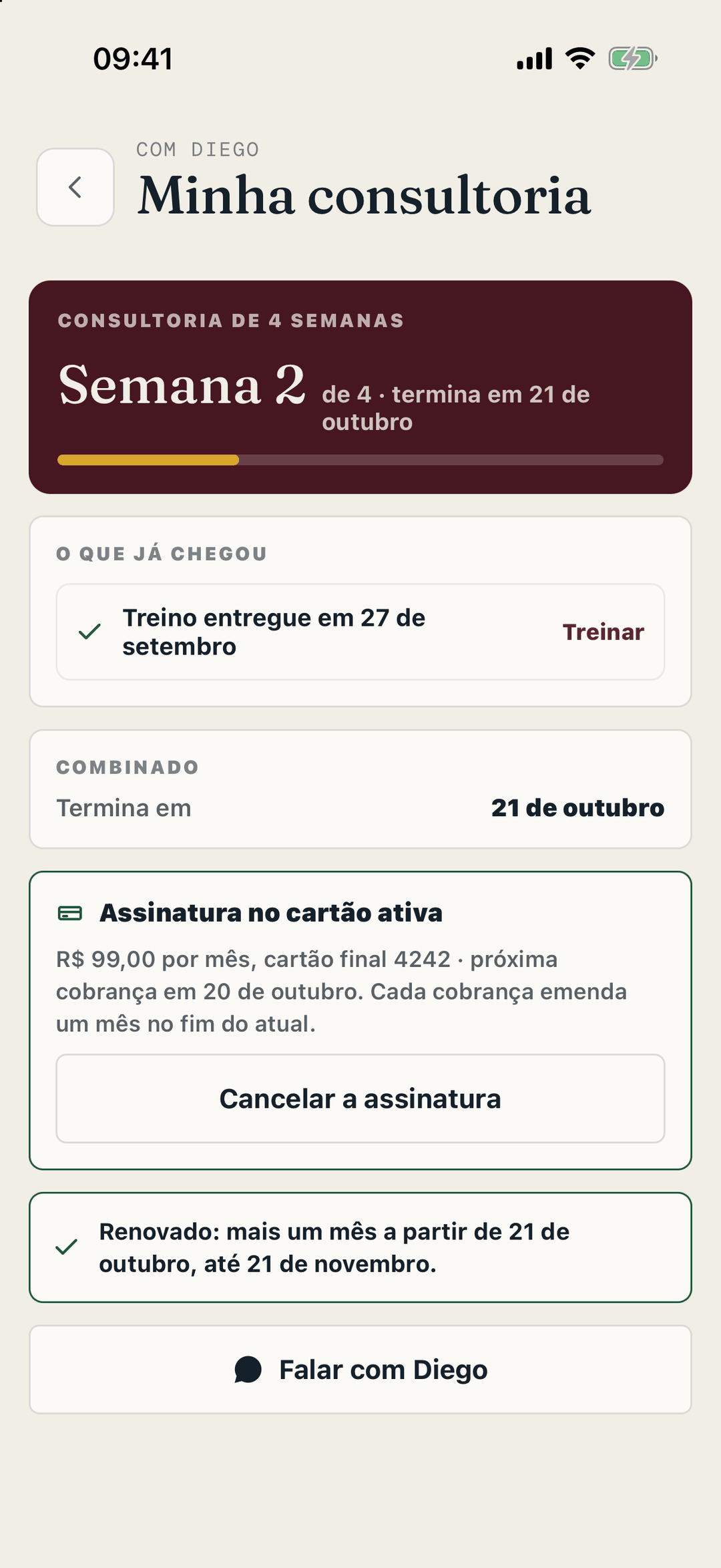 A consultoria dele: a semana, o que já chegou, a assinatura no cartão e a renovação.