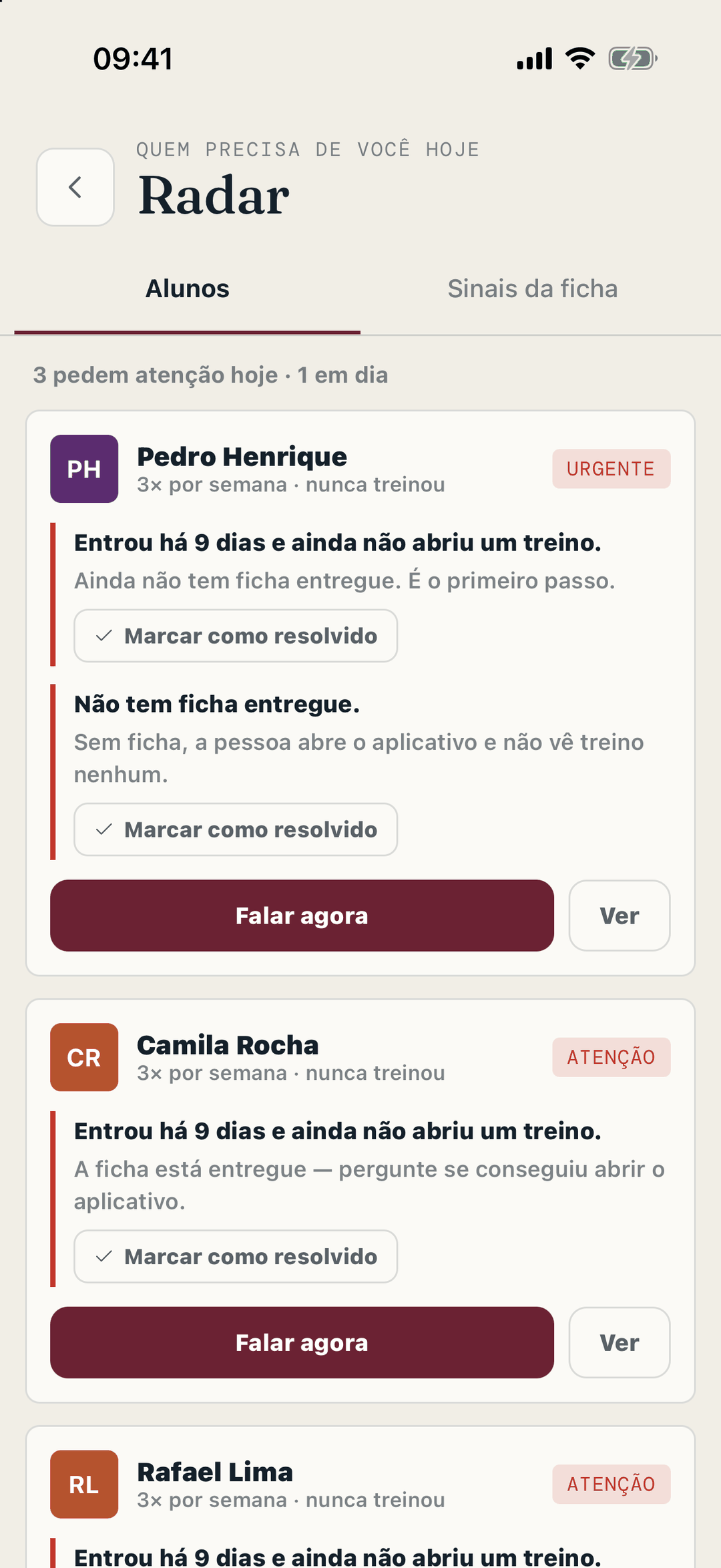 O radar: quem precisa de você hoje, o motivo, e o "falar agora".
